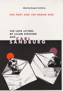 The Poet and the Dream Girl The Love Letters of Lilian Steichen and Carl Sandburg cover