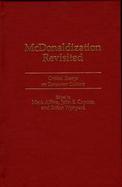 McDonaldization Revisited Critical Essays on Consumer Culture cover