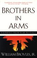 Brothers in Arms A Journey from War to Peace cover