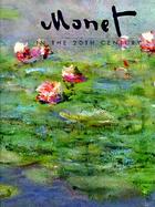 Monet in the 20th Century cover