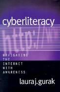 Cyberliteracy Navigating the Internet With Awareness cover