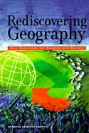 Rediscovering Geography: New Relevance Science and Society cover