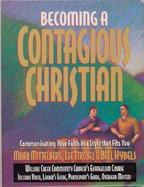 Becoming A Contagious Christian cover