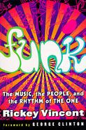 Funk The Music, the People, and the Rhythm of the One cover