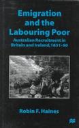 Emigration and the Labouring Poor cover