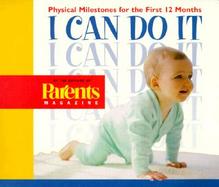 Physical Milestones for the First Twelve Months cover