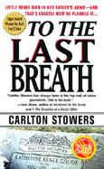 To the Last Breath Three Women Fight for the Truth Behind a Child's Tragic Murder cover