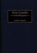 Elvis Costello A Bio-Bibliography cover