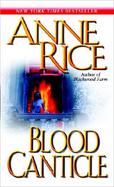 Blood Canticle The Vampire Chronicles cover