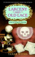 Larceny and Old Lace cover