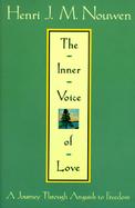 Inner Voice of Love: A Journey Through Anguish to Freedom cover