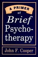 A Primer of Brief Psychotherapy cover
