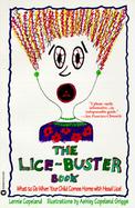 The Lice-Buster Book: What to Do When Your Child Comes Home with Head Lice! cover