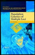 Population Genetics of Multiple Loci cover