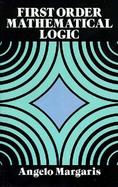 First Order Mathematical Logic cover