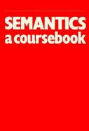 Semantics A Coursebook cover