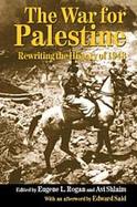 The War for Palestine Rewriting the History of 1948 cover