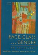 RACE, CLASS & GENDER: AN ANTHOLOGY cover