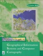 Geophaphical Information Systems for Computer Cartography cover
