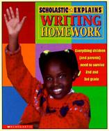 Scholastic Explains Writing Homework cover