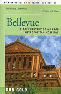 Bellevue A Documentary of a Large Metropolitan Hospital cover