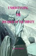 Understanding the Doctrine of the Trinity cover