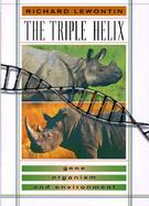The Triple Helix Gene, Organism, and Environment cover