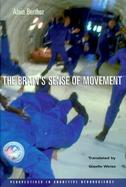The Brain's Sense of Movement cover