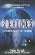 Sightings: Stories from the Popular Series on Unexplained Phenomena cover