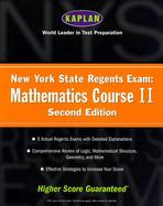 Kaplan New York State Regents Exam: Mathematics Course II, Second Edition cover