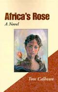 Africa's Rose cover