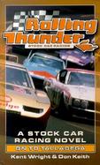 Rolling Thunder Stock Car Racing: On the Talladega cover