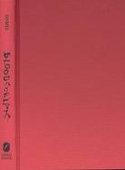 Bloodscripts Writing the Violent Subject cover