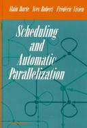 Scheduling and Automatic Parallelization cover