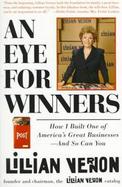 An Eye for Winners: How I Built One of America's Greatest Direct-Mail Businesses cover
