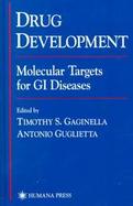 Drug Development Molecular Targets for Gi Diseases cover