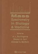 Mass Spectrometry in Biology & Medicine cover