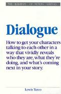 Dialogue: A Socratic Dialogue on the Art of Writing Dialogue in Fiction cover