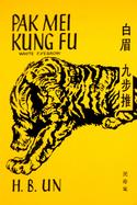 Pak Mei Kung Fu (White Eyebrow) cover