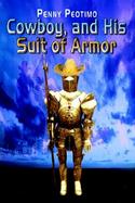 Cowboy, and His Suit of Armor cover