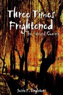 Three Times Frightened The Second Coming cover