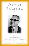 Oscar Romero Reflections on His Life and Writings cover