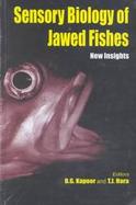 Sensory Biology of Jawed Fishes New Insights cover