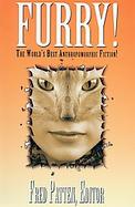 Furry The Best Anthropomorphic Fiction Ever cover