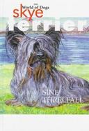 Skye Terrier The World of Dogs cover