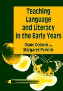 Teaching Language & Literacy in the Early Years cover