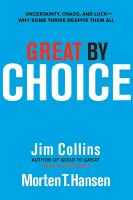 Great by Choice : Uncertainty, Chaos and Luck--Why Some Thrive Despite Them All cover