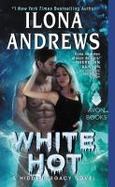 White Hot : A Hidden Legacy Novel cover