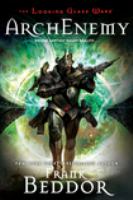 ArchEnemy : The Looking Glass Wars, Book Three cover