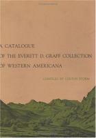 A Catalogue Of The Everett D. Graff Collection Of Western Americana cover